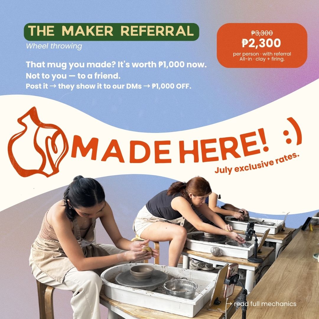 Made Here! – July Exclusive: The Maker Referral (Wheel Throwing)
